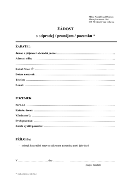 ŽÁDOST o odprodej / pronájem / pozemku