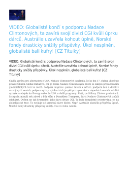 Globalist&eacute; konč&iacute; s podporou Nadace Clintonov&yacute;ch, ta