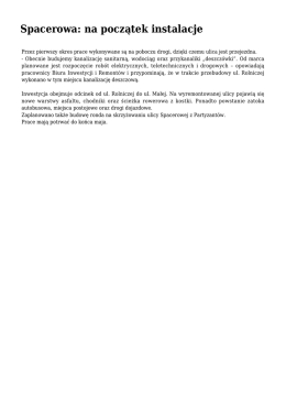 Spacerowa: na początek instalacje