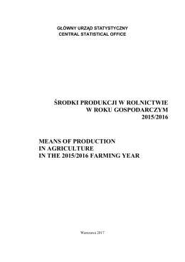 Środki produkcji w rolnictwie w roku gospodarczym 2015/2016