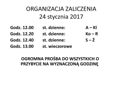 ORGANIZACJA ZALICZENIA 24 stycznia 2017