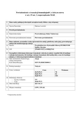 Powiadomienie o transakcji/transakcjach*, o którym mowa w art. 19