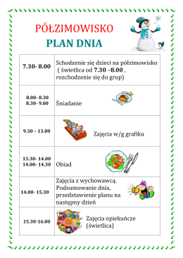 PÓŁZIMOWISKO PLAN DNIA