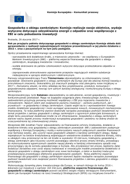 Gospodarka o obiegu zamkniętym: Komisja realizuje