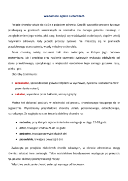 Wiadomości ogólne o chorobach Pojęcie choroby wiąże się ściśle z