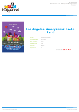 Los Angeles. Amerykański La-La Land