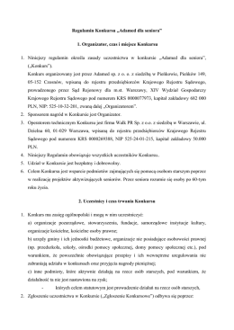 Regulamin Konkursu „Adamed dla seniora” 1. Organizator, czas i