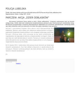 POLICJA LUBELSKA PARCZEW: AKCJA „DZIEŃ ODBLASKÓW”