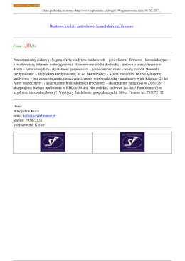 Bankowe kredyty got&oacute;wkowe, konsolidacyjne, firmowe