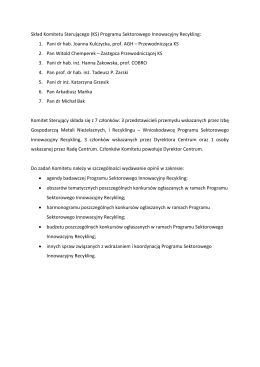 (KS) Programu Sektorowego Innowacyjny Recykling