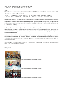 „gaja” odwiedziła dzieci z powiatu gryfińskiego