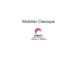 Mobilier Classique