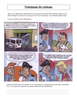 Témoignage du voisinage 1