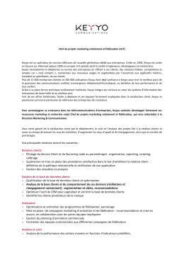 Vos principales missions seront les suivantes : Relation clients