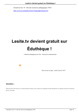 Lesite.tv devient gratuit sur Éduthèque !