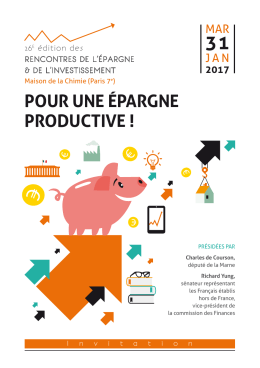 POUR UNE ÉPARGNE PRODUCTIVE !