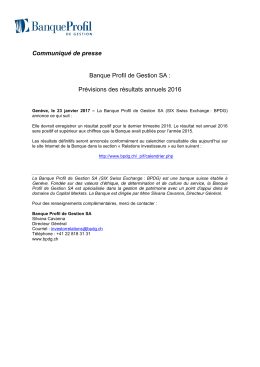 Communiqué de presse Banque Profil de Gestion SA