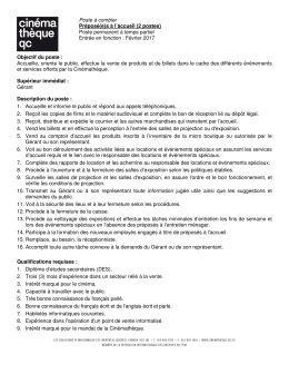 Poste à combler Préposé(e)s à l`accueil (2 postes) Poste permanent