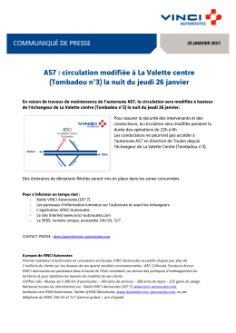 A57 : circulation modifiée à La Valette centre