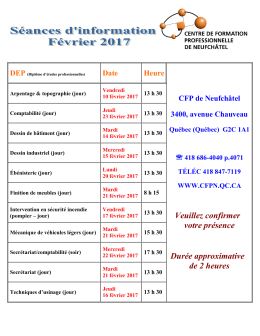 Veuillez confirmer votre présence Durée approximative de 2 heures