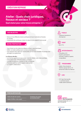 Atelier : Quels choix juridiques, fiscaux et sociaux