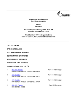 Committee of Adjustment Comit&eacute; de derogation Panel 1 Groupe 1