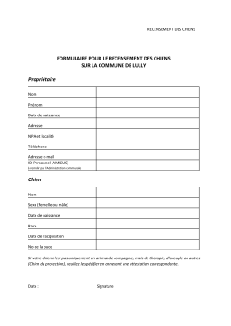 Propriétaire Chien FORMULAIRE POUR LE RECENSEMENT DES