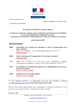 Service Communication Hôtel de Matignon, le 25 janvier 2017 A l