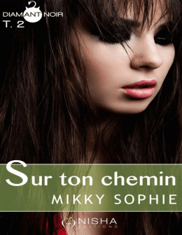 Sur ton chemin - tome 2 (French Edition)