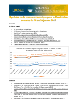 Synth&egrave;se de la presse &eacute;conomique pour le Kazakhstan semaine du