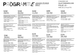 Sam 28/01 DIm 29/01 Sam 04/02 DIm 05/02 Sam 11/02 dim 12/02