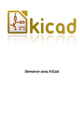 D&eacute;marrer avec KiCad