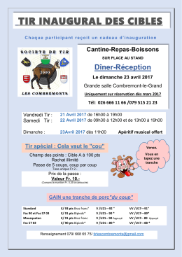 Informations sur le tir d`inauguration