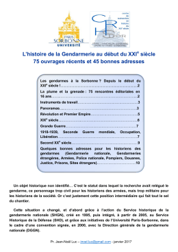 L`histoire de la Gendarmerie au début du XXIe siècle 75 ouvrages