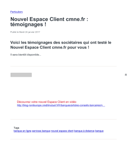 Nouvel Espace Client cmne.fr : témoignages