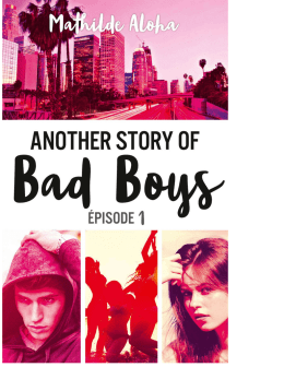 Another Story Of Bad Boy - Tome 1