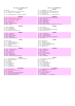 DU 25 au 31 JANVIER 2017 DU 1er au 7 FEVRIER 2017