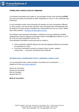 FORMULAIRE D`ANNULATION DE COMMANDE Le formulaire d
