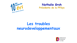 Les troubles neurodeveloppementaux