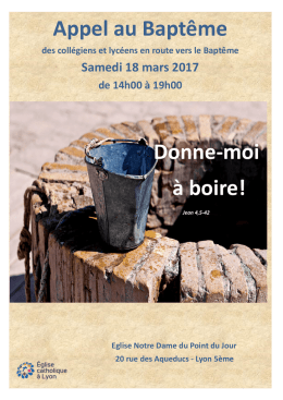 Appel au Bapt&ecirc;me Donne-moi &agrave; boire!
