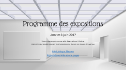 Programme des expositions