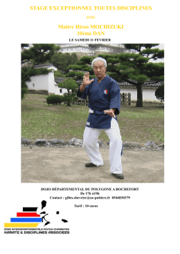 STAGE EXCEPTIONNEL TOUTES DISCIPLINES Maitre Hiroo