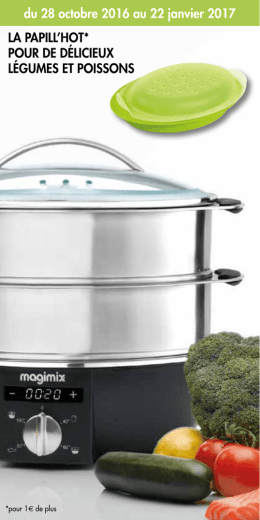 La PaPiLL`hot* Pour de déLicieux Légumes et Poissons