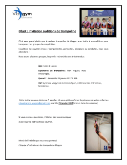 Objet : Invitation auditions de trampoline