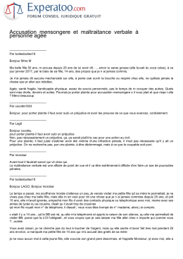 Accusation mensongere et maltraitance verbale &agrave;
