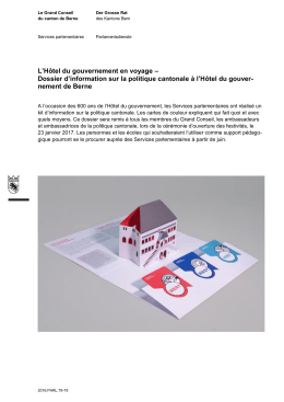 Dossier d`information - L`H&ocirc;tel du gouvernement en voyage