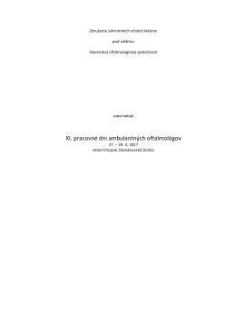 XI. pracovn&eacute; dni ambulantn&yacute;ch oftalmol&oacute;gov