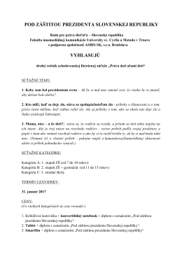 pod záštitou prezidenta slovenskej republiky vyhlasujú