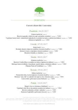 Pondelok | 30.01.2017 Utorok | 31.01.2017 Streda | 01.02.2017