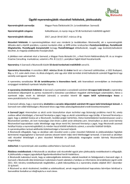 Ügyfél-nyereményjáték részvételi feltételek